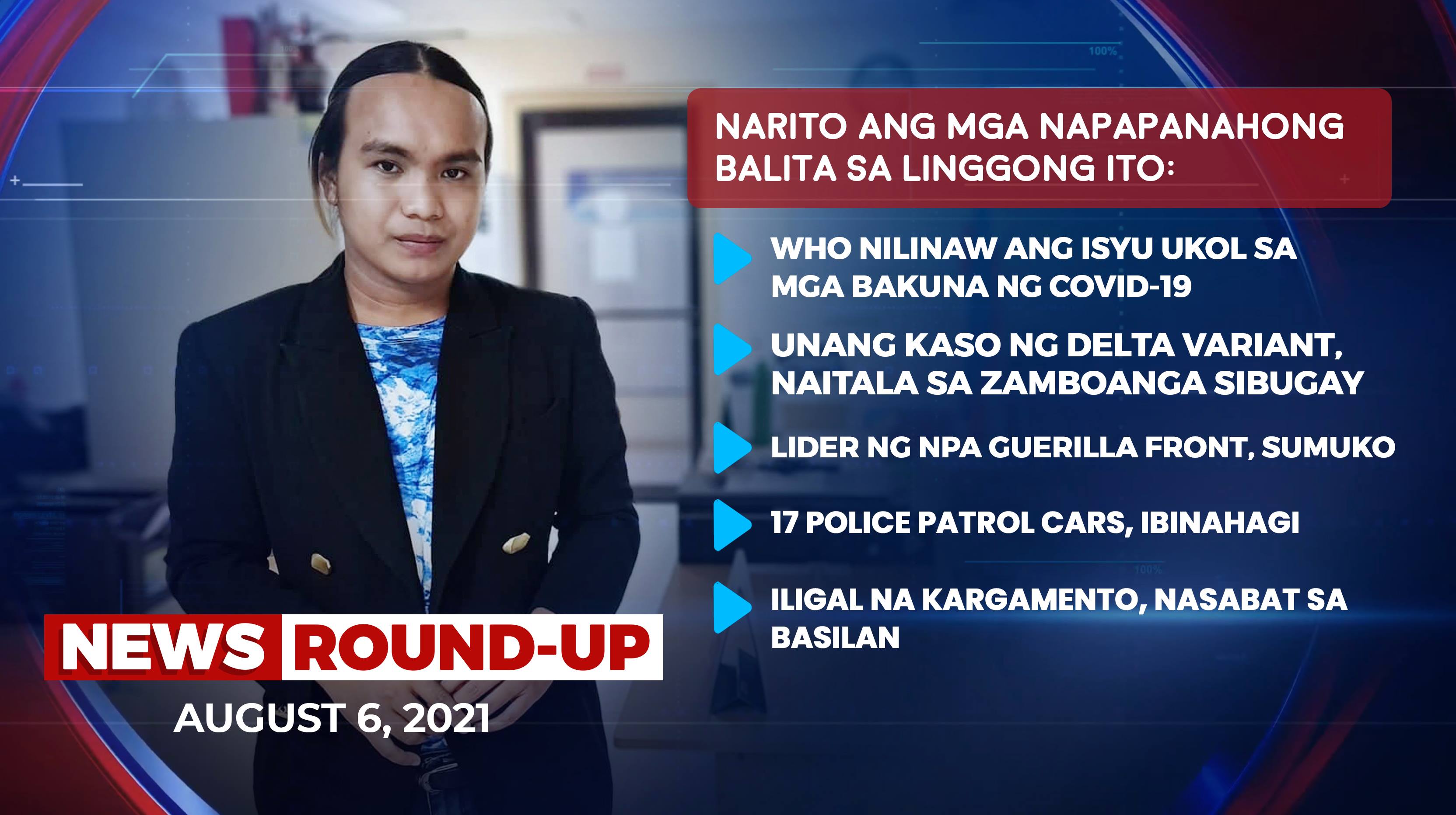 PIA-9 NEWS ROUND-UP | AUGUST 6, 2021