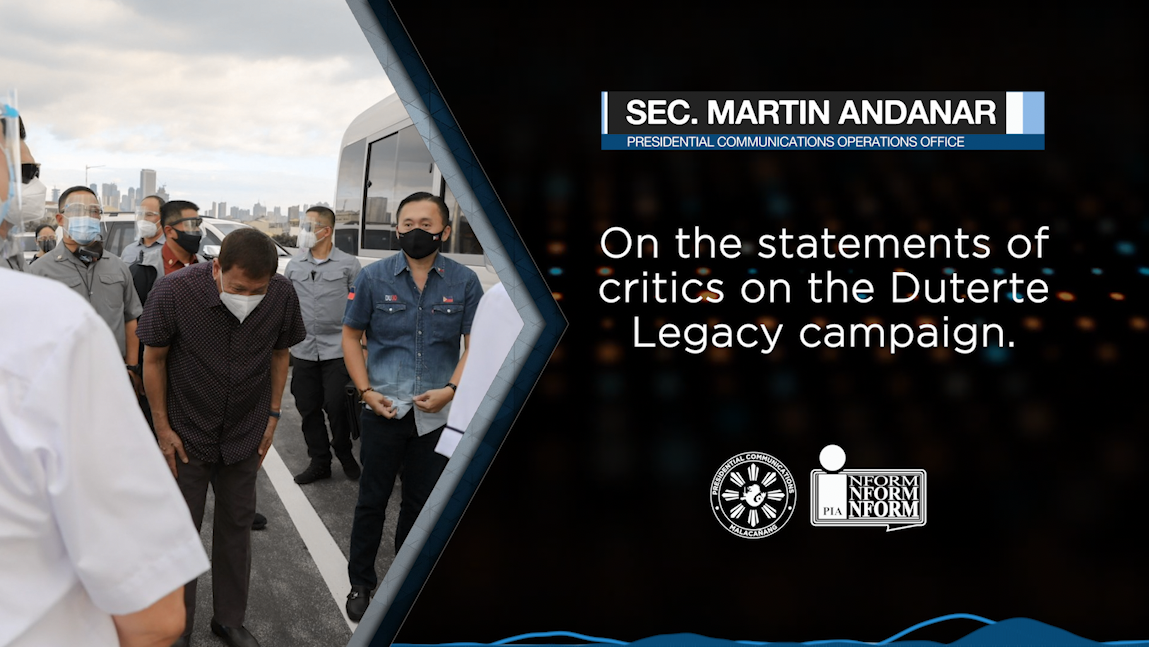 PIA Caraga Soundbites | Presidential Communications Operations Office Sec. Martin Andanar on the statements of critics on the Duterte Legacy campaign.