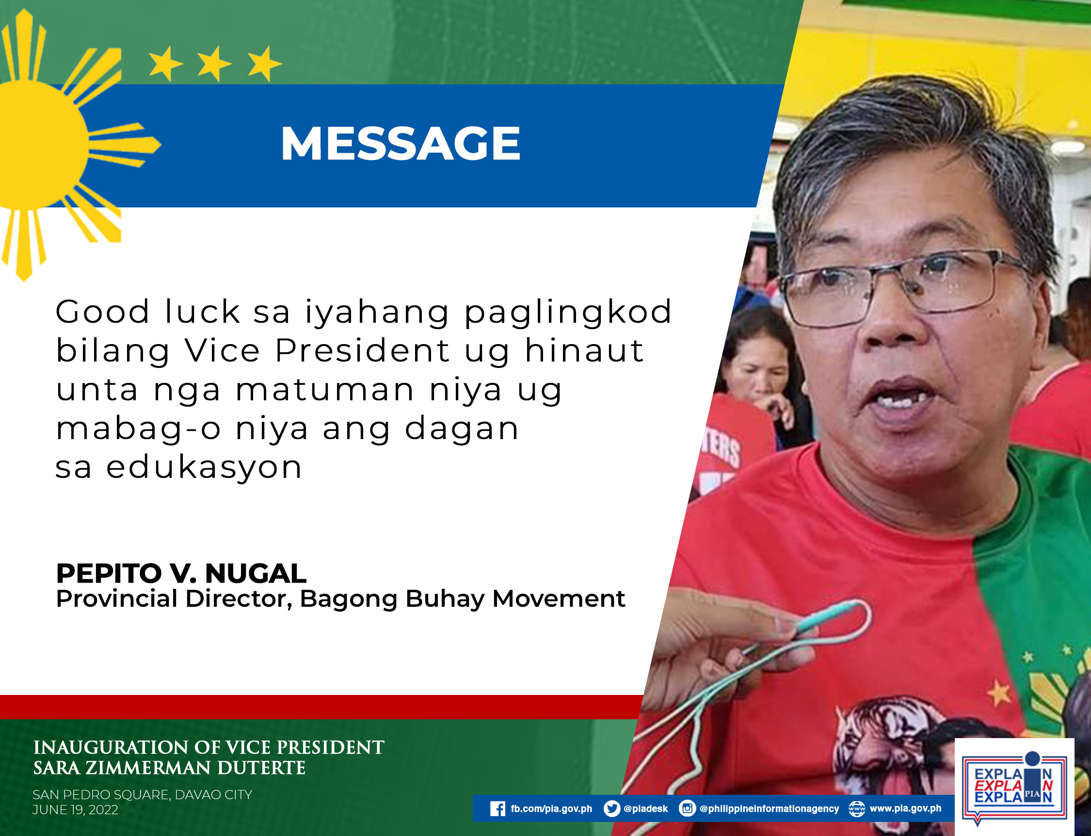 Message of Pepito V. Nugal, provincial director of Bagong Buhay Movement, on the Inauguration of Vice President elect Sara Duterte