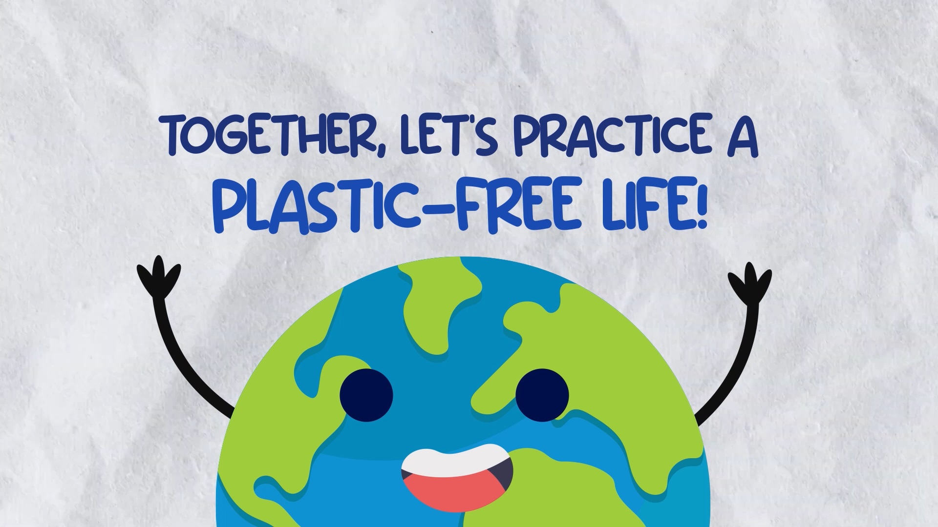 Let's practice a plastic-free life!