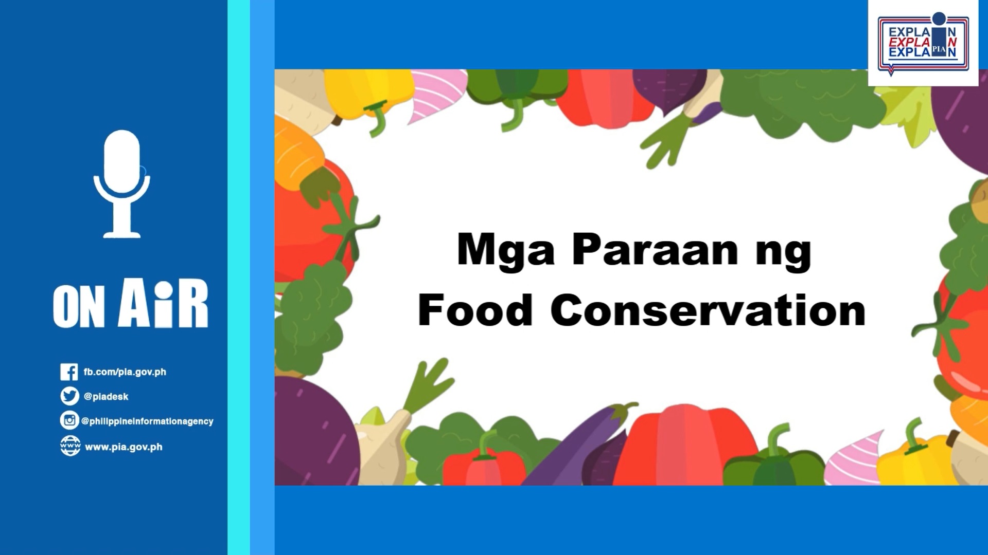 PIA ON AIR | Food Conservation Tips